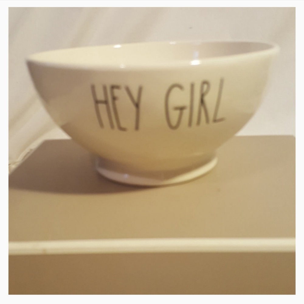 Rae Dunn Bowl - HEY GIRL.